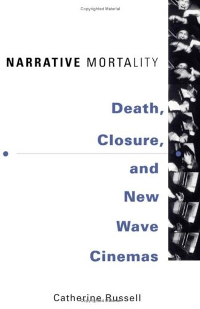 Narrative Mortality by Catherine Russell