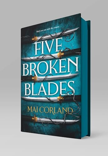 Five Broken Blades: Discover the instant Sunday Times bestselling adventure fantasy debut taking the world by storm Mai Corland 9781804188873