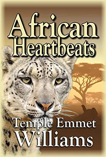 African Heartbeats by Temple Emmet Williams