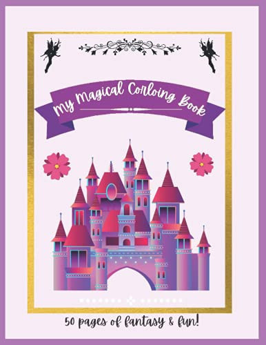 My Magical Coloring Book by Serafina Haro