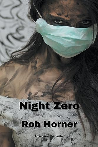 Night Zero Rob Horner 9798215671993