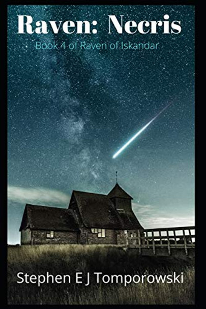 Raven: Necris: A Raven of Iskandar Novel Yvonne Marrs 9798636247401