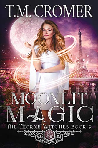 Moonlit Magic by T M Cromer