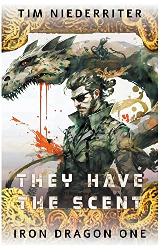 They Have the Scent by Tim Niederriter