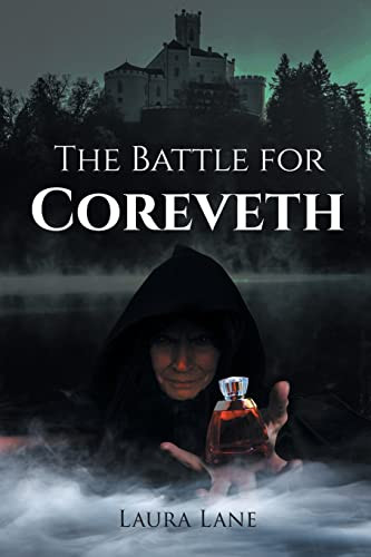 The Battle for Coreveth by Laura Lane