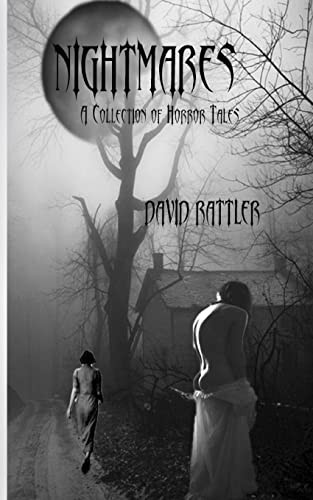 Nightmares by David Rattler
