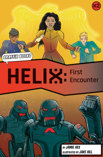 Helix: First Encounter (Graphic Reluctant Reader) by Jamie Hex