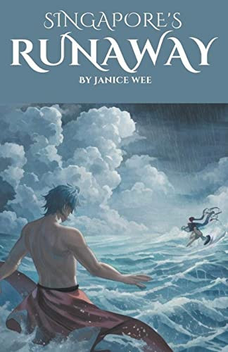 Singapore's Runaway by Janice Wee