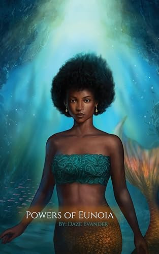 Powers of Eunoia Daze Evander 9798985484564