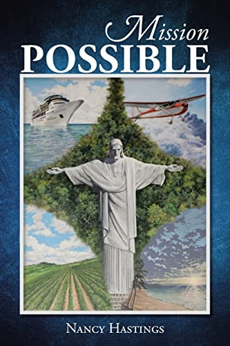 Mission Possible by Nancy Hastings