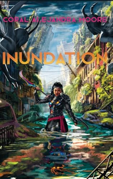 Inundation Coral Alejandra Moore 9798868976445