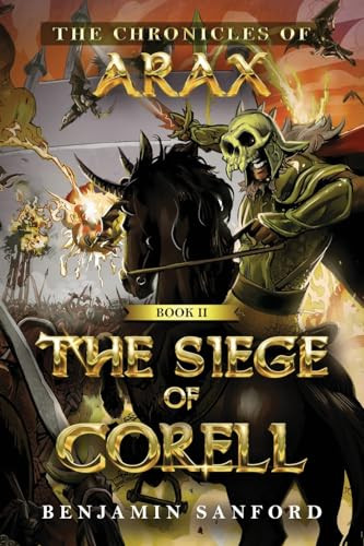 The Siege of Corell by Benjamin Sanford