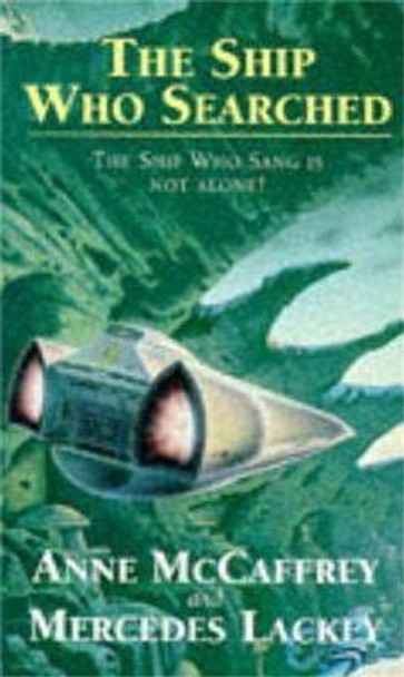 The Ship Who Searched Anne McCaffrey 9781857232059