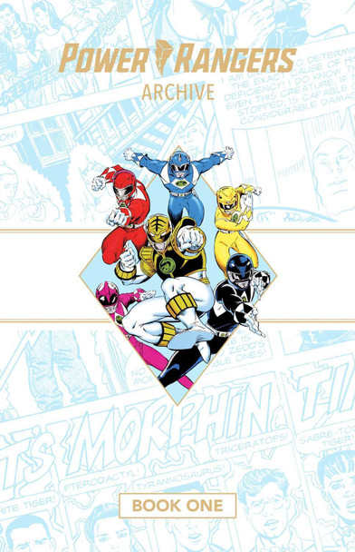 Power Rangers Archive Book One Deluxe Edition HC by Fabien Nicieza