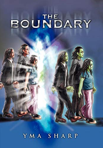 The Boundary Yma Sharp 9781450017213