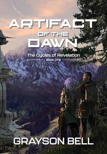 Artifact of the Dawn Grayson Bell 9798988316213