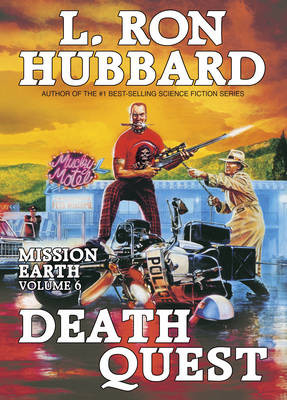 Mission Earth 6, Death Quest L Ron Hubbard 9781870451024