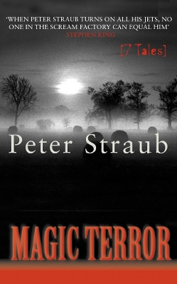 Magic Terror Peter Straub 9780007109913