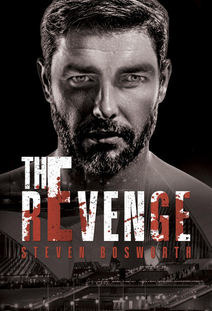 The Revenge by Steven Bosworth