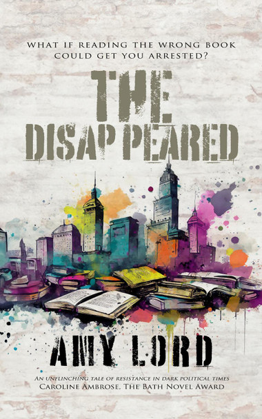 The Disappeared Amy Lord 9781915073358