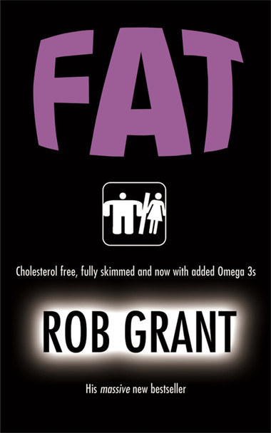 Fat Rob Grant 9780575078208 [USED COPY]