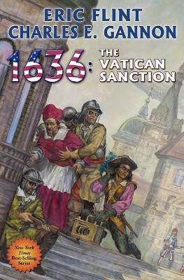 1636: The Vatican Sanction Eric Flint 9781481482776 [USED COPY]