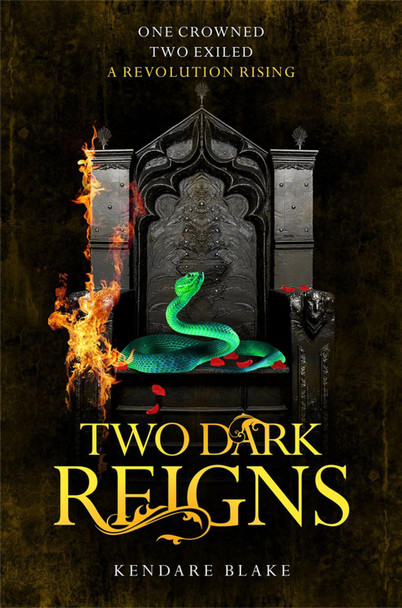 Two Dark Reigns Kendare Blake 9781509876495 [USED COPY]