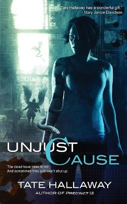 Unjust Cause Tate Hallaway 9781908039958