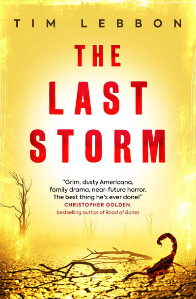The Last Storm Tim Lebbon 9781803360423 [USED COPY]