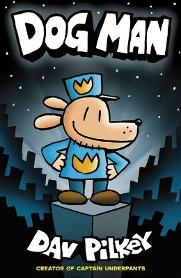 Dog Man Dav Pilkey 9780545581608 [USED COPY]