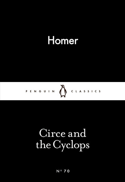 Circe and the Cyclops Homer 9780141398617 [USED COPY]