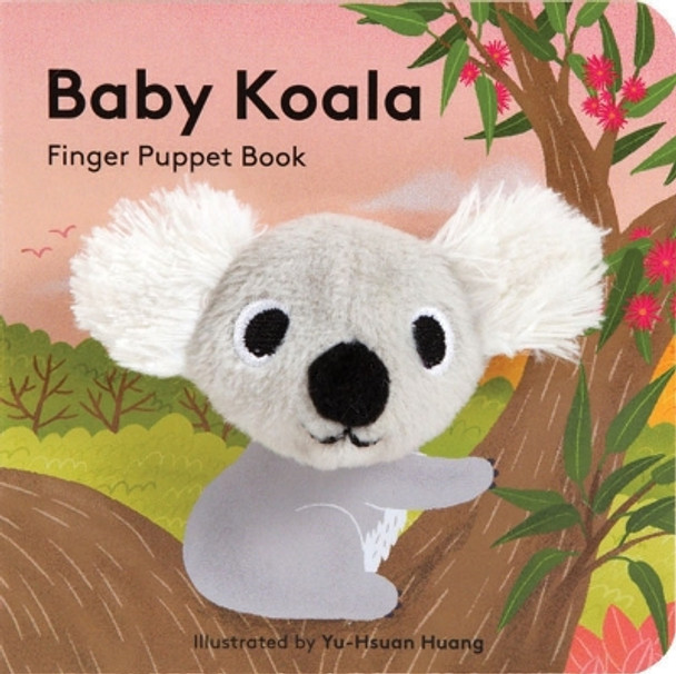 Baby Koala: Finger Puppet Book Yu-Hsuan Huang 9781452163741 [USED COPY]