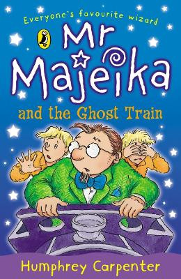 Mr Majeika and the Ghost Train Humphrey Carpenter 9780140366419 [USED COPY]