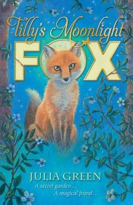 Tilly's Moonlight Fox Julia Green 9780192757913 [USED COPY]