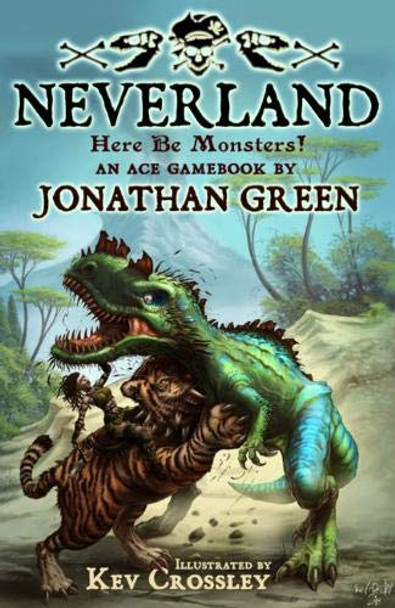 Neverland: Here Be Monsters! Jonathan Green 9781911390404