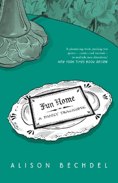 Fun Home: A Family Tragicomic Alison Bechdel 9780224080514 [USED COPY]