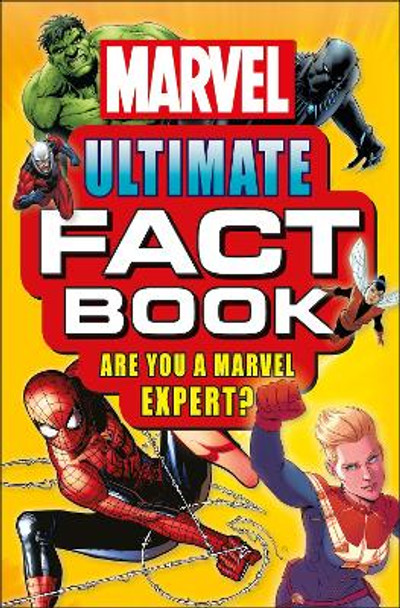 Marvel Ultimate Fact Book: Become a Marvel Expert! Melanie Scott 9780241357583 [USED COPY]