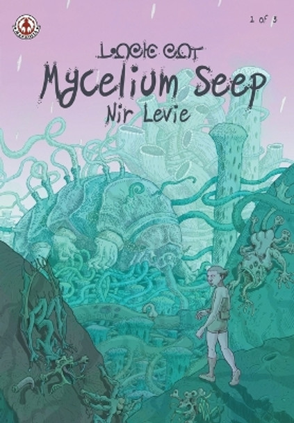 Mycelium Seep: 2 Nir Levie 9781912700110