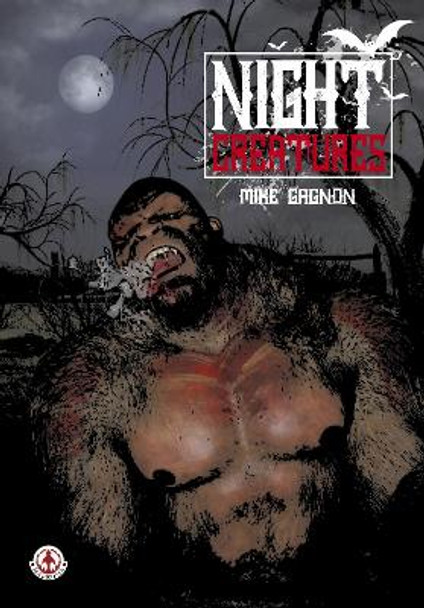 Night Creatures by Mike Gagnon