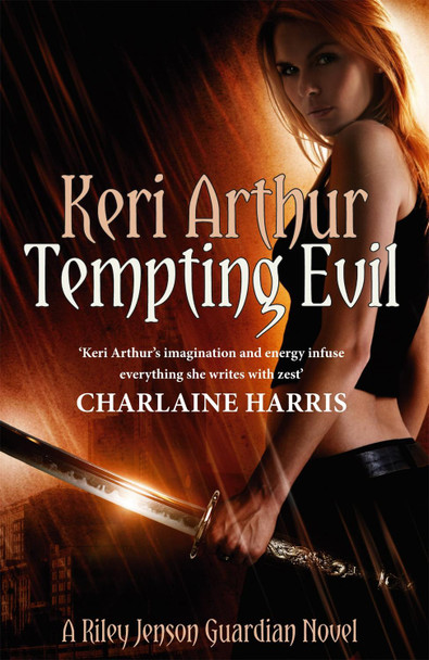 Tempting Evil: Number 3 in series Keri Arthur 9780749955977 [USED COPY]