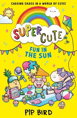 Super Cute - Fun in the Sun Pip Bird 9780755501281 [USED COPY]