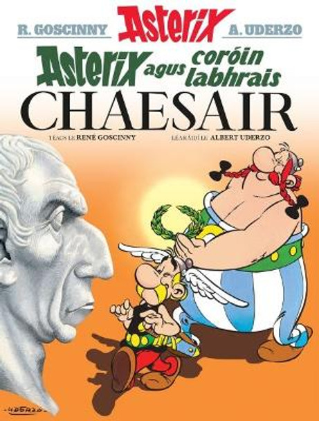 Asterix agus Coroin Labhrais Chaesair by Rene Goscinny