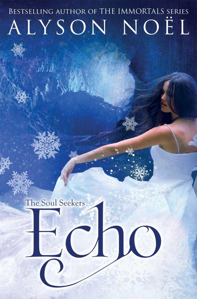 Echo Alyson Noel 9781447206828 [USED COPY]
