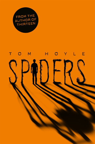 Spiders Tom Hoyle 9781447250463 [USED COPY]