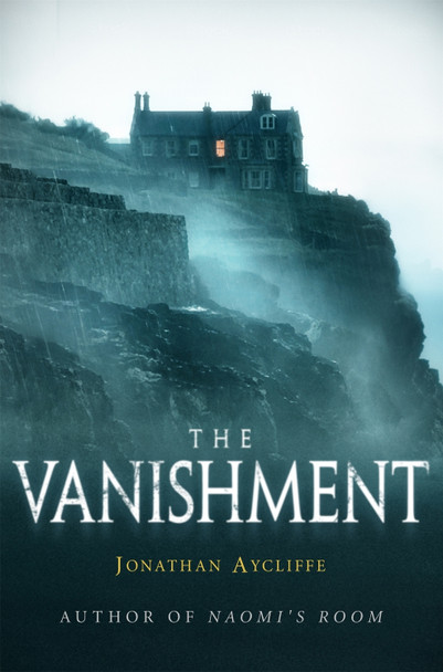 The Vanishment Jonathan Aycliffe 9781472111197 [USED COPY]