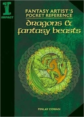 Fantasy Artist's Pocket Reference Dragons and Beasts Cowan, Finlay 9781600610509 [USED COPY]