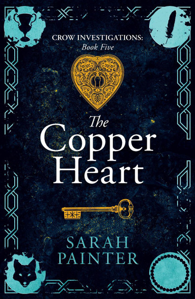 The Copper Heart Sarah Painter 9781916465299