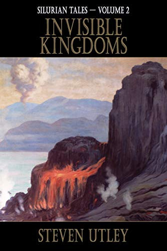 Invisible Kingdoms Steven Utley 9781921857331