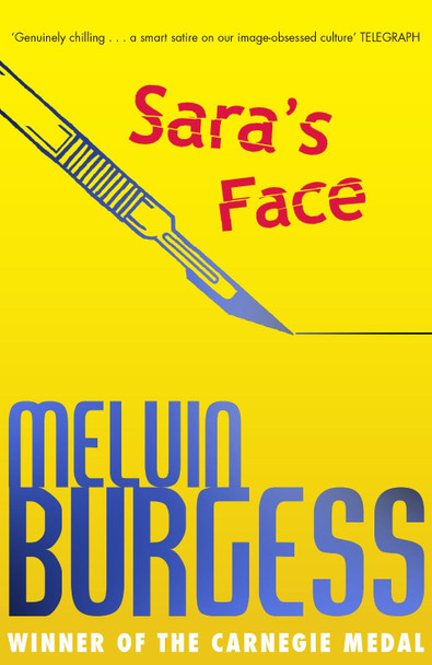 Sara's Face Melvin Burgess 9781783444885 [USED COPY]