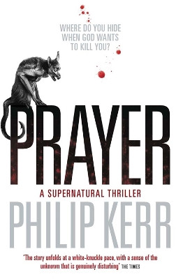 Prayer Philip Kerr 9781782065760 [USED COPY]